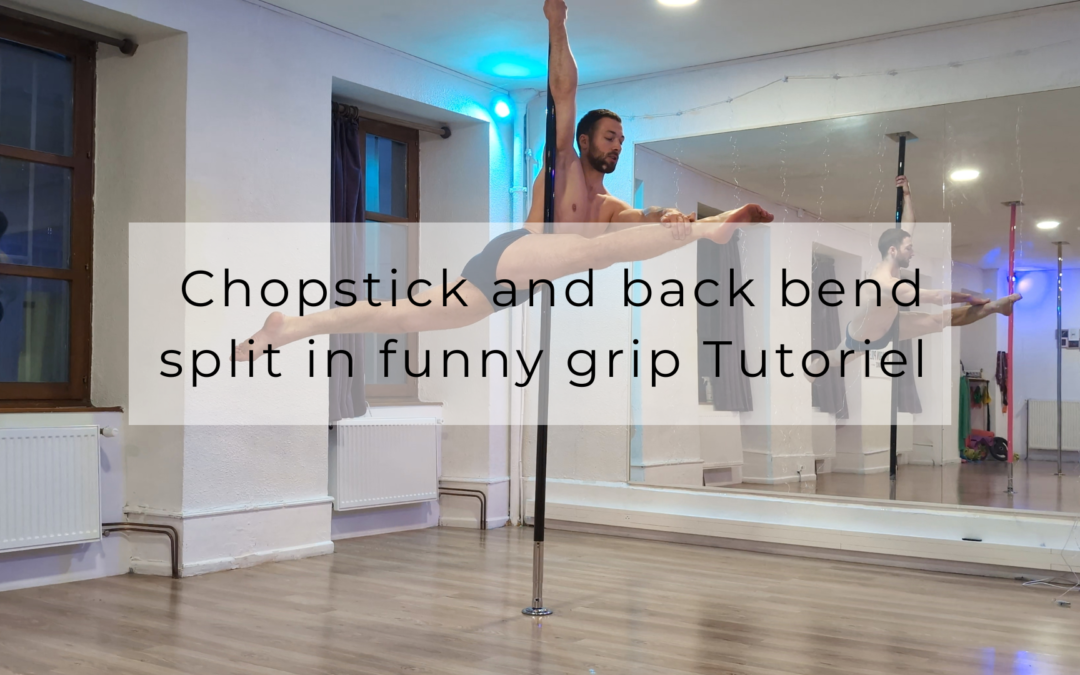 Chopstick and back bend split in funny grip