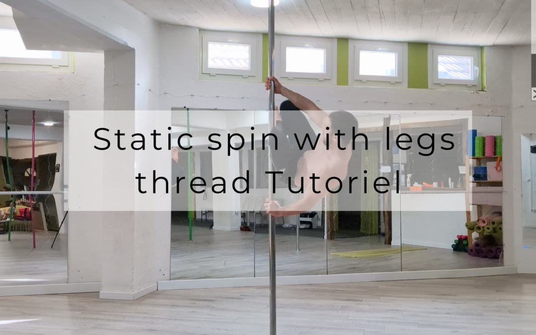 Static spin with legs thread