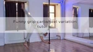 Funny grip cartwheel variation